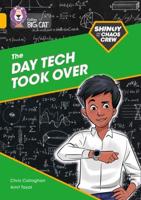 The Day Tech Took Over