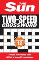 The Sun Two-Speed Crossword Collection 12