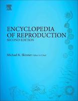 Encyclopedia of Reproduction