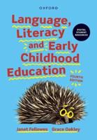 Language, Literacy and Early Childhood Education