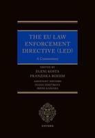 The EU Law Enforcement Directive (LED)