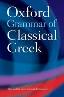 The Oxford Grammar of Classical Greek