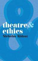Theatre & Ethics
