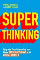 Superthinking