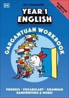 Mrs Wordsmith Year 1 English Gargantuan Workbook, Ages 5-6 (Key Stage 1)