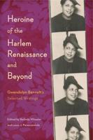 Heroine of the Harlem Renaissance and Beyond