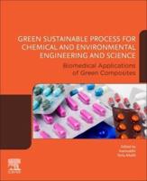 Green Sustainable Process for Chemical and Environmental Engineering and Science. Biomedical Applications of Green Composites