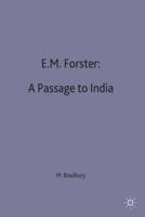 E.M.Forster: A Passage to India