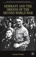 Germany and the Origins of the Second World War