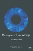 Management Knowledge : A Critical View