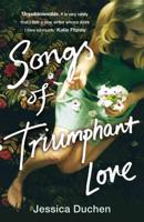 Songs of Triumphant Love
