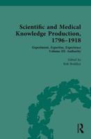 Scientific and Medical Knowledge Production, 1796-1918. Volume III Authority