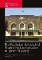 The Routledge Handbook of English-Medium Instruction in Higher Education