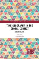 Time Geography in the Global Context