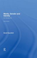 Media, Gender and Identity: An Introduction
