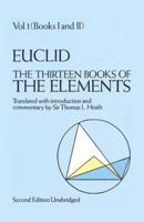 The Thirteen Books of Euclid's Elements Volume I Introduction and Books I, II