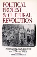 Political Protest and Cultural Revolution