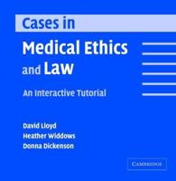 Cases in Medical Ethics and Law