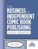 The Business of Independent Comic Book Publishing