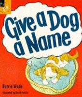 Give a Dog a Name