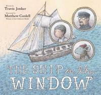 The Ship in the Window