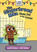 The Gingerbread Man: Class Pet on the Loose