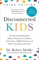 Disconnected Kids, Third Edition