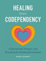 Healing from Codependency