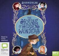 The House of Hidden Wonders