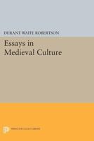 Essays in Medieval Culture