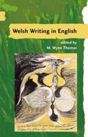 A Guide to Welsh Literature. Vol. 7 Welsh Writing in English