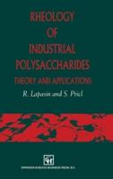 Rheology of Industrial Polysaccharides