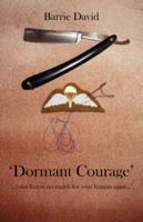 Dormant Courage