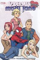 Spider-Man Loves Mary Jane. Volume 2
