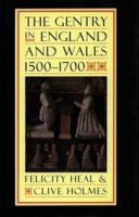 The Gentry in England and Wales, 1500-1700