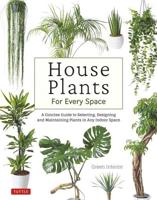 House Plants for Every Space