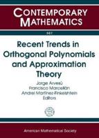 Recent Trends in Orthogonal Polynomials and Approximation Theory