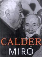 Calder, Miró