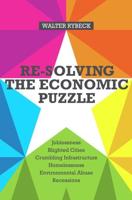 Re-Solving the Economic Puzzle