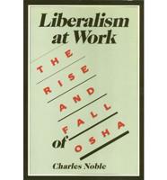 Liberalism at Work