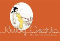 Ruby Osorio - Story of a Girl (Who Awakes Far, Far Away)
