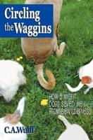 Circling the Waggins
