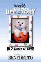 Write Your Pet's Life Story in 7 Easy Steps