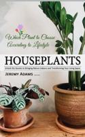 Houseplants