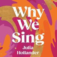 Why We Sing