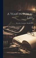 A Year in Public Life