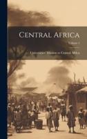 Central Africa; Volume 4