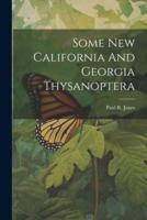 Some New California And Georgia Thysanoptera