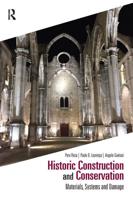 Historic Construction and Conservation: Materials, Systems and Damage