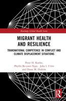 Migrant Health and Resilience